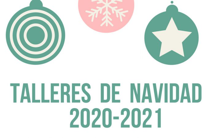 Talleres de Navidad 2020-2021